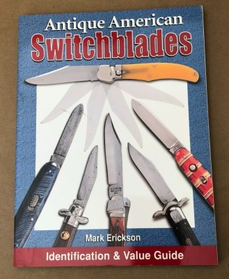 Antique American Switchblades Identification & Value Guide