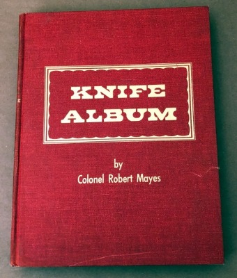 Colonel Robert Mayes "Knife Album"