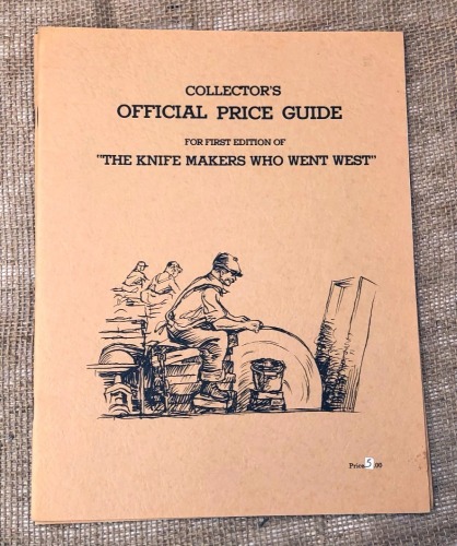 Official Price Guide for the First Edition of "Knife Makers Who Went West"