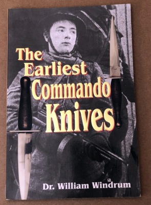 Dr. William Windrum's "The Earliest Commando Knives"