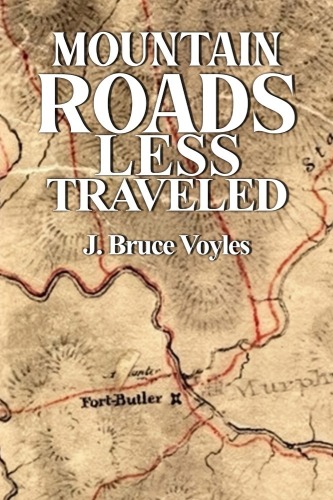 New Voyles Book: Mountain Roads Less Traveled $10.00 each, not a bid item, $10 buys it