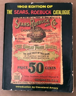 Reprint of the 1902 Sears, Roebuck Catalogue