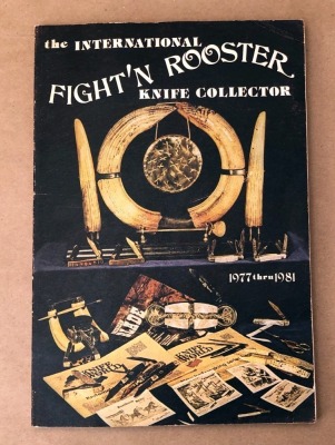The International Fight'n Rooster Knife Collector 1977-1981