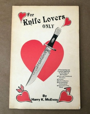 Harry McEvoy's "For Knife Lovers Only"