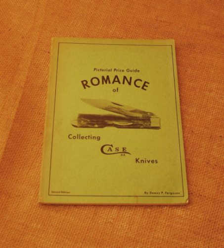 Romance of Collecting Case XX Knives by Dewey P. Ferguson, Pictorial Price Guide, Second Edition