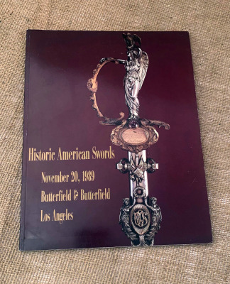 American Swords Butterfield Auction Catalog
