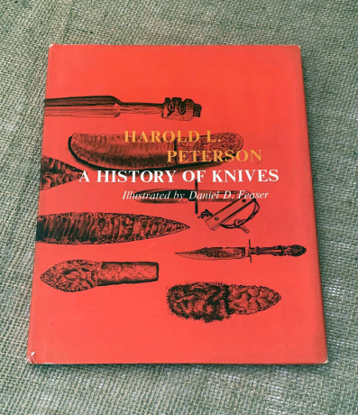 A History of Knives by Peterson