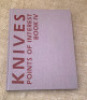 Weyer's Knives Points of Interest 4