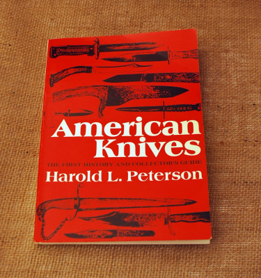 American Knives by Harold L. Peterson