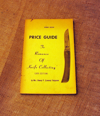 Price Guide to Romance of Knife Collecting by Mrs. Dewey P. (Lavona) Ferguson, 1976 Edition