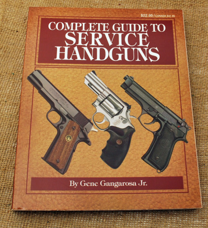 Complete Guide To Service Handguns