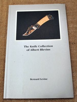 The Knife Collection of Albert Blevins