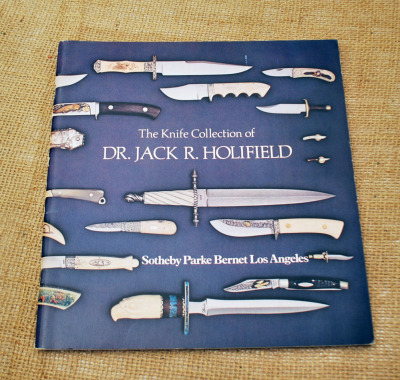 The Knife Collection of Dr. Jack R. Holifield