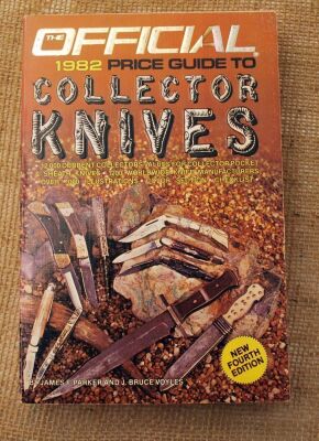 1982 Official Price Guide to Collector Knives by James F. Parker and J. Bruce Voyles, 4th edition.