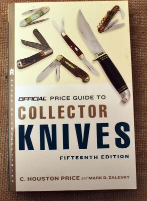 Official Price Guide to Collector knives 15th edition by Houston Price and Mark Zalesky.