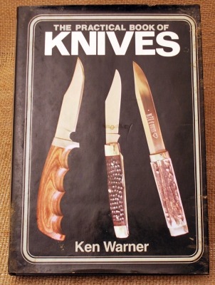 Practical Book of Knives by Ken Warner