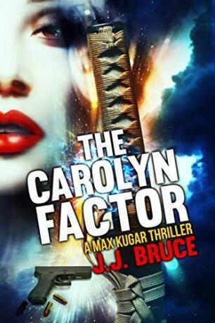 The Carolyn Factor by J. J. Bruce (Voyles) Hardcover