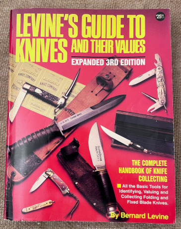 Levine's Guide To Knives and Their Values