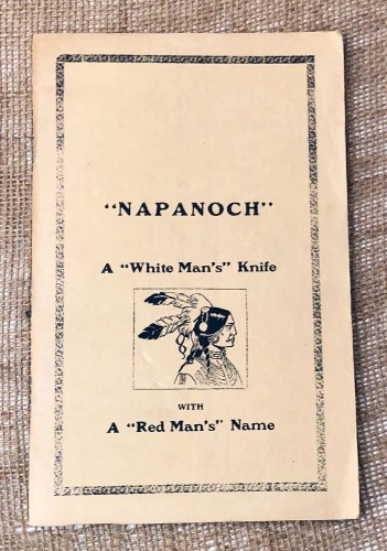 "Napanoch" a "White Man's" Knife with a "Red Man's" Name