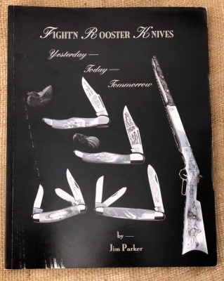 Book: Fight'n Rooster Knives by Jim Parker