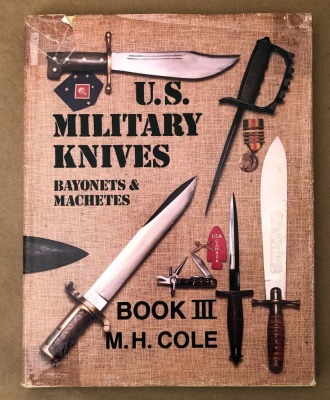 MH Cole "US Military Knives Book III"