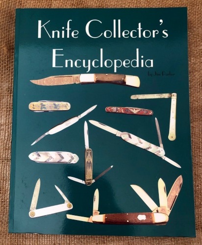 Jim Parker's "Knife Collector's Encyclopedia"