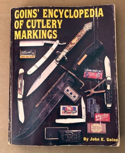 Goins' Encyclopedia of Cutlery Markings