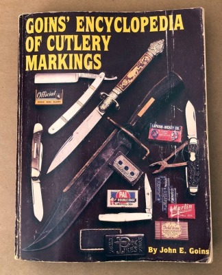 Goins' Encyclopedia of Cutlery Markings