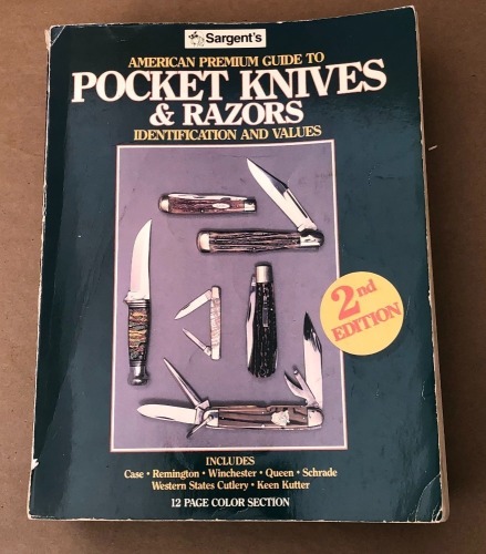 Sargent's American Premium Guide to Pocket Knives & Razors